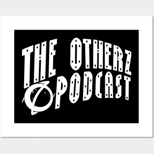 The Otherz Podcast curve logo (white) T-Shirt Posters and Art